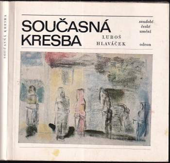 Luboš Hlaváček: Současná kresba