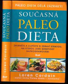 Loren Cordain: Současná paleo dieta