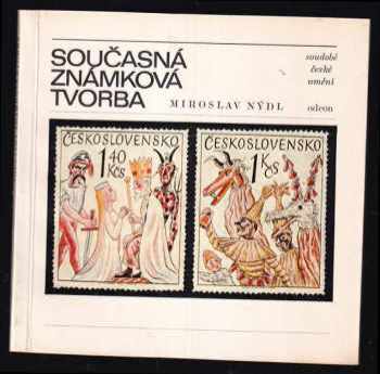 Současná známková tvorba - Pavla Dvorská, Miroslav Nýdl (1978, Odeon) - ID: 67162