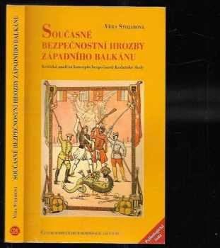 Současné bezpečnostní hrozby západního Balkánu
