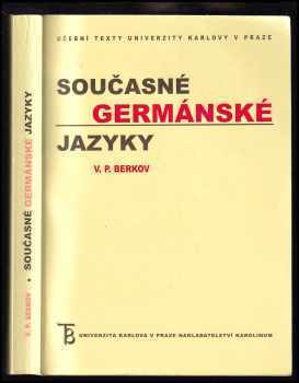 Valerij Pavlovič Berkov: Současné germánské jazyky