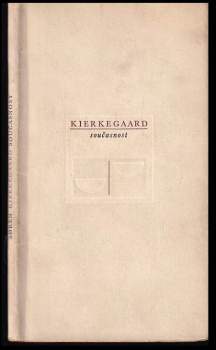 Søren Aabye Kierkegaard: Současnost