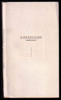 Søren Aabye Kierkegaard: Současnost