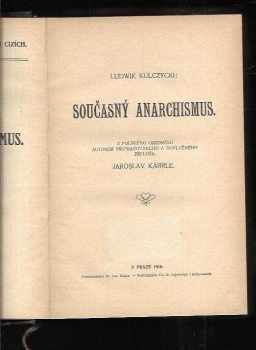 Ludwik Kulczycki: Současný anarchismus