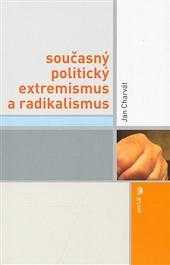 Současný politický extremismus a radikalismus