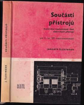 Jaromír Šlesinger: Součásti přístrojů