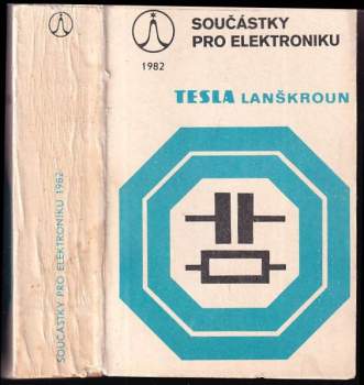 Součástky pro Elektroniku 1982