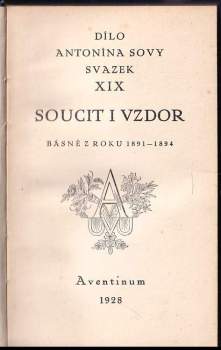 Antonín Sova: Soucit i vzdor