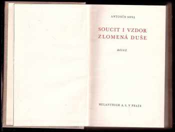 Antonín Sova: Soucit i vzdor ; Zlomená duše : básně