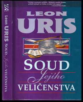 Leon Uris: Soud Jejího Veličenstva