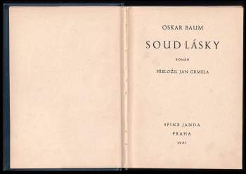 Oskar Baum: Soud lásky; Osudná láska