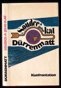 Soudce a jeho kat - Friedrich Dürrenmatt (1975, Konfrontation) - ID: 305573