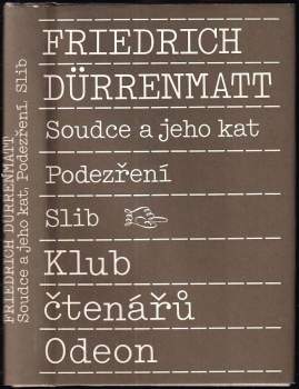 Soudce a jeho kat ; Podezření ; Slib