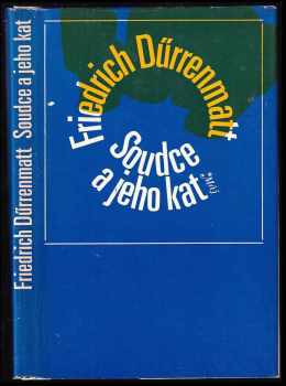 Soudce a jeho kat ; Podezření - Friedrich Dürrenmatt (1971, Mladá fronta) - ID: 55812