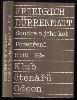 Soudce a jeho kat: Podezření , Slib - Friedrich Dürrenmatt (1989, Odeon) - ID: 546321