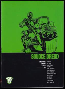 Soudce Dredd - Alan Grant, Pat Mills, John Wagner, Kelvin Gosnell (2017, Crew) - ID: 1954101