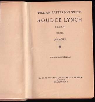 William Patterson White: Soudce Lynch