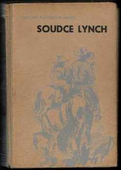 William Patterson White: Soudce Lynch