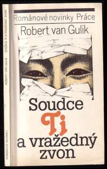 Robert van Gulik: Soudce Ti a vražedný zvon
