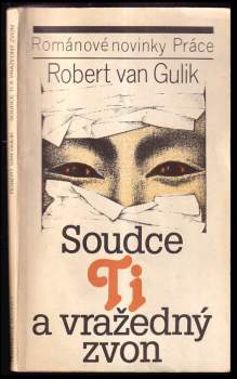 Robert van Gulik: Soudce Ti a vražedný zvon
