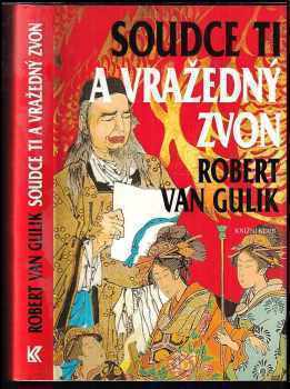 Robert van Gulik: Soudce Ti a vražedný zvon