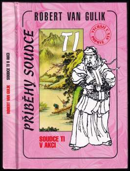 Robert van Gulik: Soudce Ti v akci