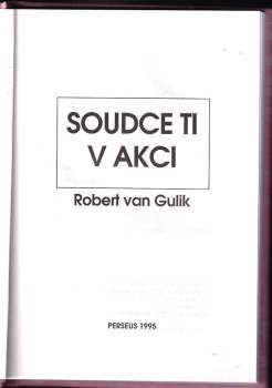 Robert van Gulik: Soudce Ti v akci