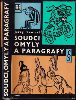 Soudci, omyly a paragrafy