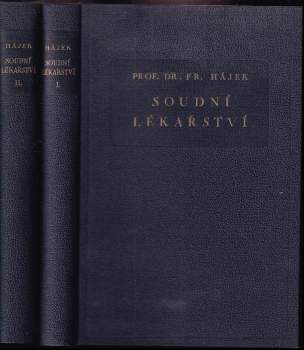 František Hájek: Soudní lékařství