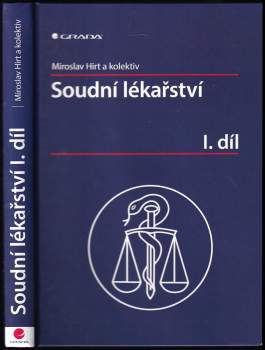Miroslav Hirt: Soudní lékařství