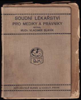 Soudní lékařství pro mediky a právníky