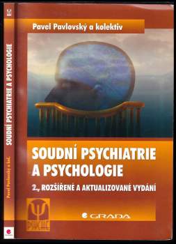 Soudní psychiatrie a psychologie