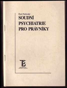 Soudní psychiatrie pro právníky