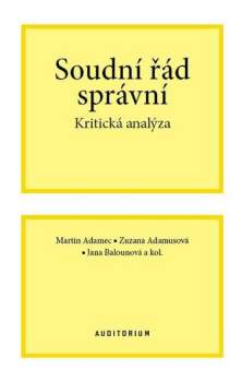 Martin Adamec: Soudní řád správní
