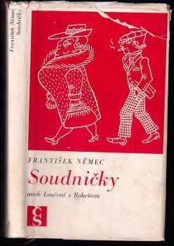Soudničky, aneb, Loučení s Rokrštem