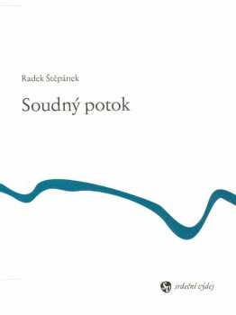 Radek Stepanek: Soudný potok