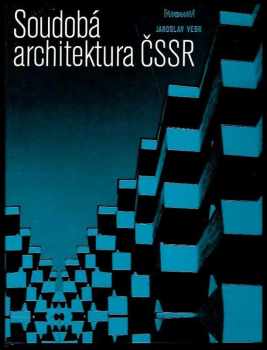 Josef J Vébr: Soudobá architektura ČSSR