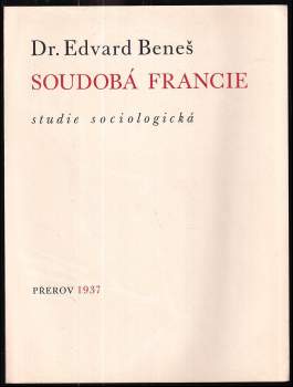 Edvard Beneš: Soudobá Francie