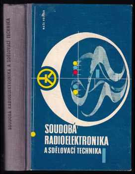 Soudobá radioelektronika a sdělovací technika