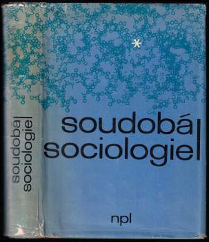 Jaroslav Klofáč: Soudobá sociologie