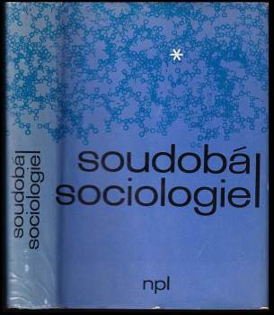 Jaroslav Klofáč: Soudobá sociologie