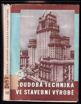 Soudobá technika ve stavební výrobě