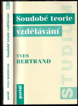 Yves Bertrand: Soudobé teorie vzdělávání