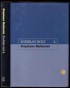 Stéphane Mallarmé: Souhlas noci