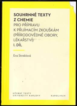 Eva Streblová: Souhrnné texty z chemie