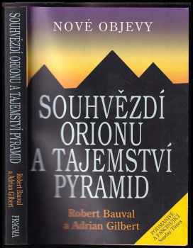 Robert Bauval: Souhvězdí Orionu a tajemství pyramid