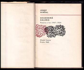 Josef Hiršal: Soukromá galerie