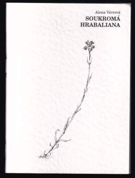 Soukromá Hrabaliana