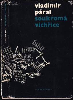 Vladimír Páral: Soukromá vichřice