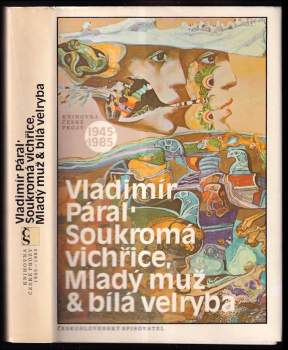 Soukromá vichřice ; Mladý muž & bílá velryba